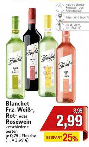 Blanchet Frz. Weiß-, Rot- oder Roséwein 0,75 L