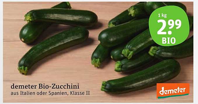 demeter Bio-Zucchini aus Italien oder Spanien, Klasse II