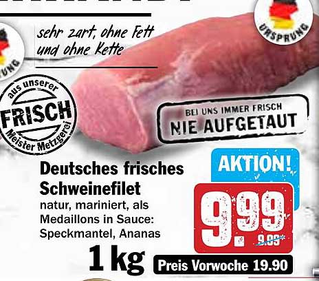 Deutsches frisches Schweinefilet – natur, mariniert, als Medaillons in Sauce: Speckmantel, Ananas