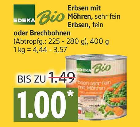 EDEKA Bio Erbsen mit Möhren oder Brechbohnen (400 g)