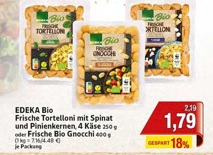 EDEKA Bio Frische Tortelloni mit Spinat und Pinienkernen, 4 Käse 250 g oder Frische Bio Gnocchi 400 g