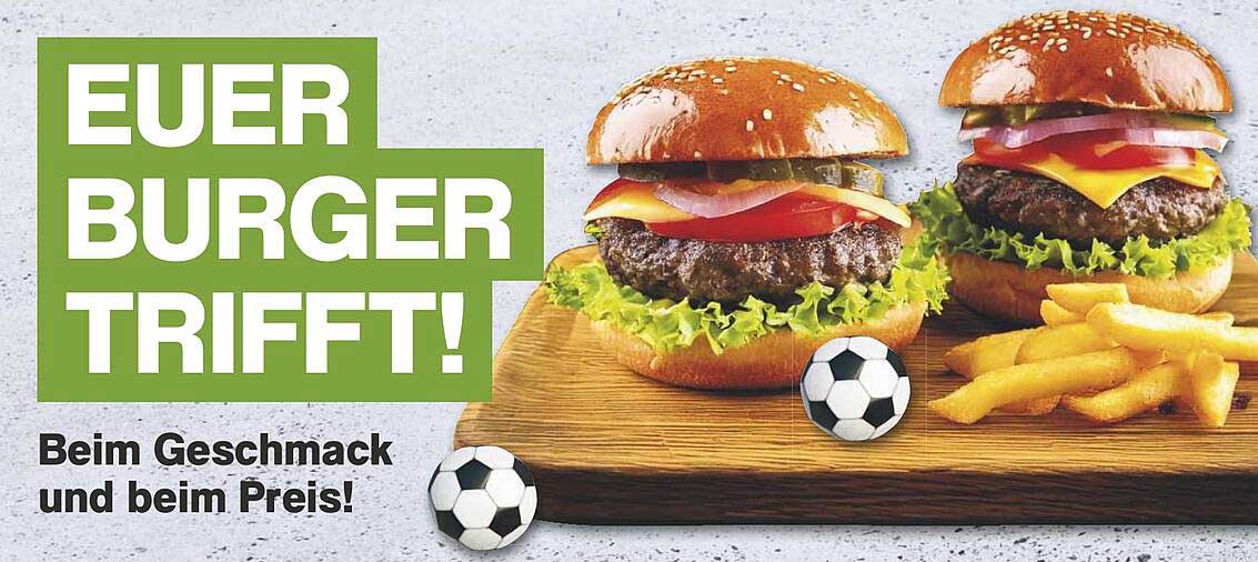 Euer Burger trifft! - Lecker und günstig genießen