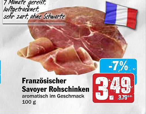 Französischer Savoyer Rohschinken, aromatisch im Geschmack, 100 g