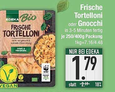 Frische Tortelloni oder Gnocchi - EDEKA Bio