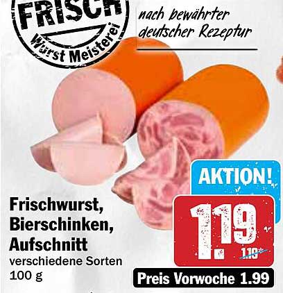 Frischwurst, Bierschinken, Aufschnitt – verschiedene Sorten 100 g