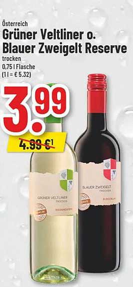 Grüner Veltliner oder Blauer Zweigelt Reserve, trocken