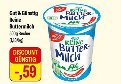 Gut & Günstig Reine Buttermilch 500g Becher