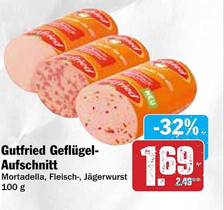 Gutfried Geflügel-Aufschnitt - Mortadella, Fleisch-, Jägerwurst 100 g