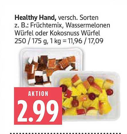 Healthy Hand, verschiedene Sorten z. B.: Früchtetmix, Wassermelonen Würfel oder Kokosnuss Würfel 250 g