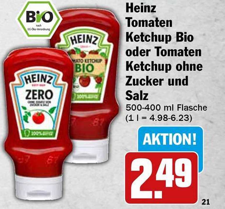 Heinz Tomaten Ketchup Bio oder ohne Zucker und Salz - Aktionsangebot