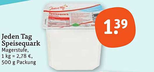 Jeden Tag Speisequark 500 g Packung für nur 1,39 €