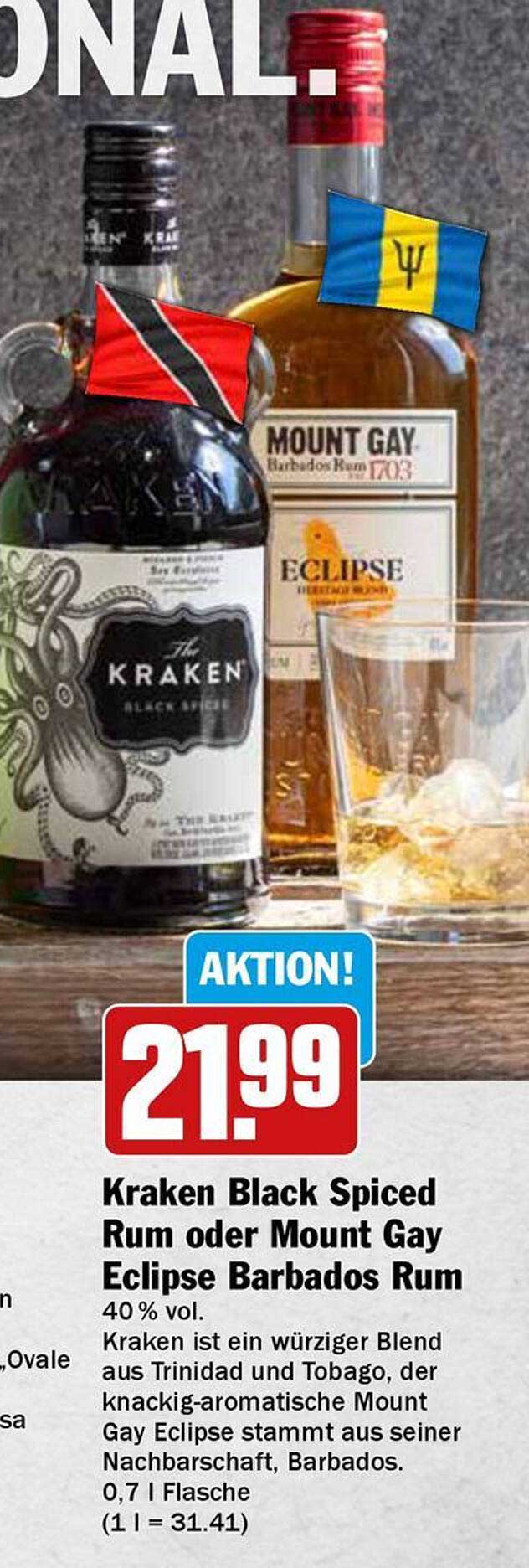 Kraken Black Spiced Rum oder Mount Gay Eclipse Barbados Rum