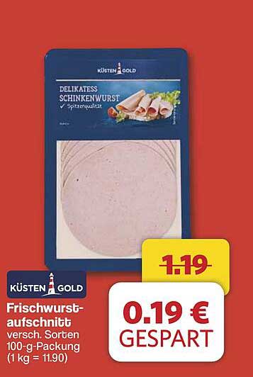KÜSTEN GOLD Frischwurstaufschnitt - Delikatess Schinkenwurst 100 g