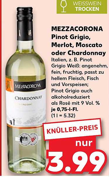 MEZZACORONA Pinot Grigio, Merlot, Moscato oder Chardonnay