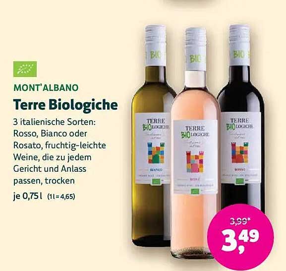 Mont'Albano Terre Biologiche - 3 italienische Sorten: Rosso, Bianco oder Rosato