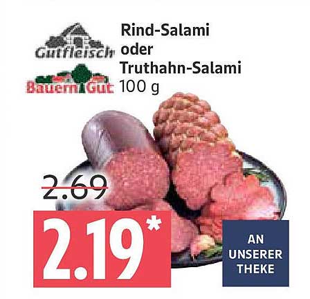 Rind-Salami oder Truthahn-Salami 100 g