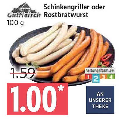 Schinkengriller oder Rostbratwurst 100 g