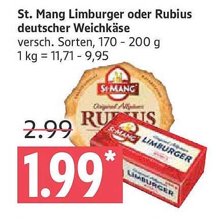 St. Mang Limburger oder Rubius deutscher Weichkäse