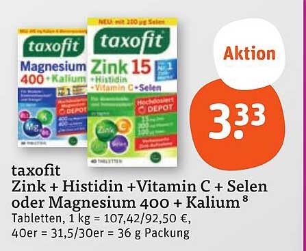 taxofit Zink + Histidin + Vitamin C + Selen oder Magnesium 400 + Kalium