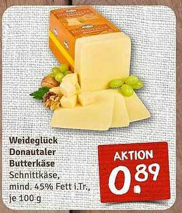 Weideglück Donautaler Butterkäse Schnittkäse, mind. 45% Fett i.Tr.