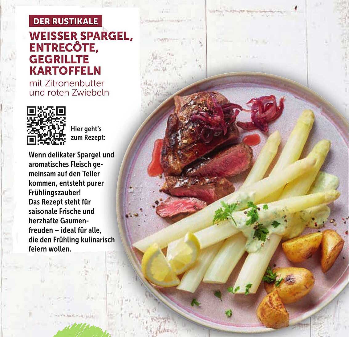Weißer Spargel, Entrecôte, Gegrillte Kartoffeln mit Zitronenbutter und roten Zwiebeln