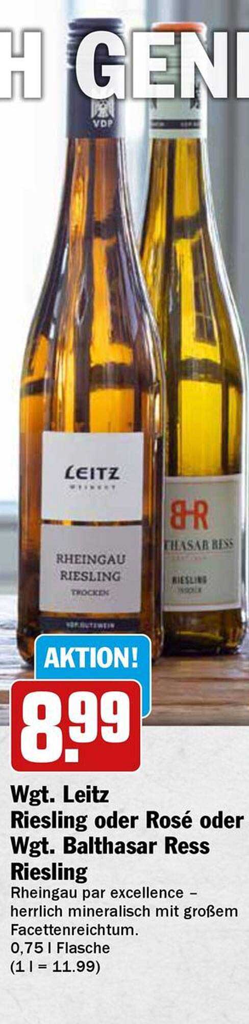 Wgt. Leitz Riesling oder Rosé oder Wgt. Balthasar Ress Riesling