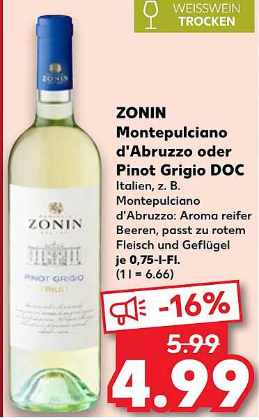 ZONIN Montepulciano d'Abruzzo oder Pinot Grigio DOC