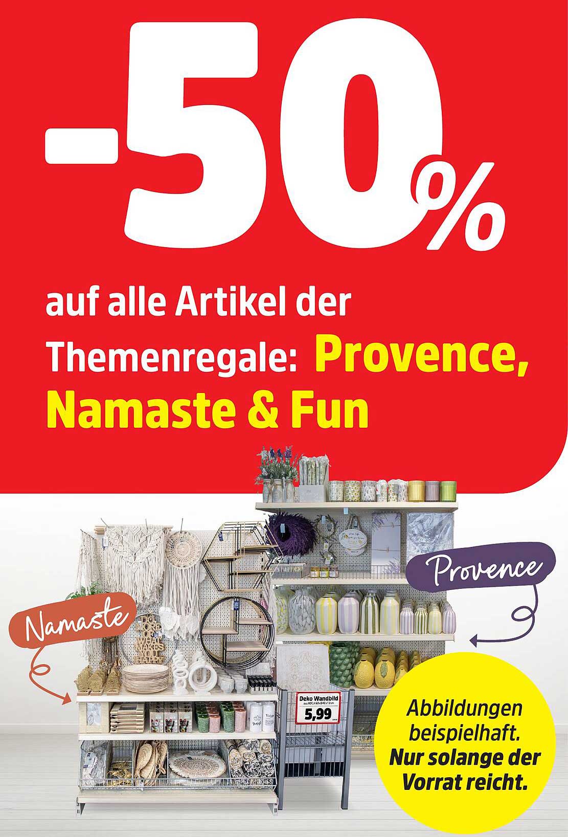 -50% auf alle Artikel der Themenregale: Provence, Namaste & Fun