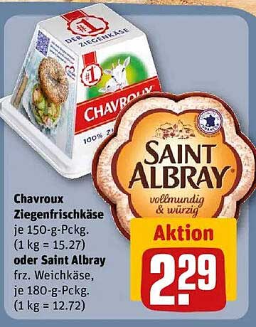 Chavroux Ziegenfrischkäse oder Saint Albray Weichkäse – Jetzt zum Aktionspreis!