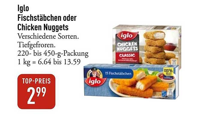Iglo Fischstäbchen oder Chicken Nuggets