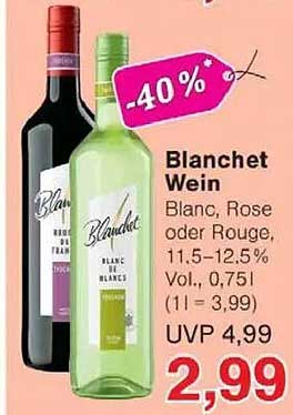 Blanchet Wein - Blanc, Rose oder Rouge, 0,75l