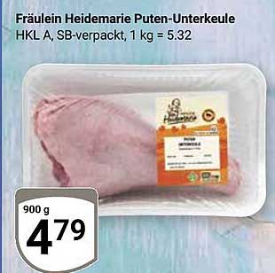 Fräulein Heidemarie Puten-Unterkeule, 900 g