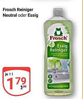 Frosch Essig Reiniger Neutral oder Essig