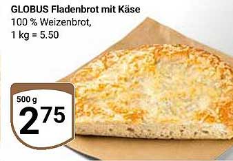 GLOBUS Fladenbrot mit Käse 500 g zum Angebotspreis