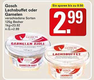 Gosch Lachsbuffet oder Garnelen - verschiedene Sorten 125g Becher
