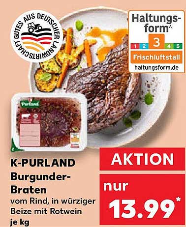 K-PURLAND Burgunder-Braten vom Rind in würziger Beize mit Rotwein je kg
