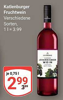 Katlenburger Fruchtwein Verschiedene Sorten, 1 l = 3,99