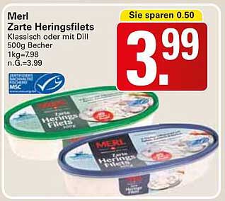 Merl Zarte Heringsfilets Klassisch oder mit Dill 500g Becher