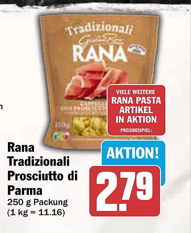 Rana Tradizionali Prosciutto di Parma 250 g