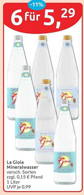 6 für 5,29 € - La Gioia Mineralwasser