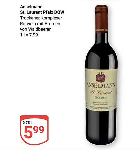 Anselmann St. Laurent Pfalz DQW - Trockener, komplexer Rotwein mit Aromen von Waldbeeren