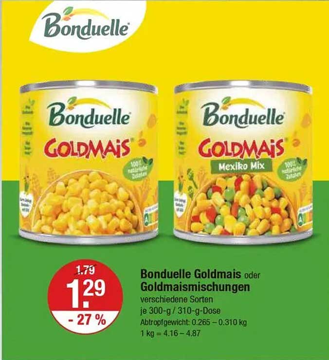 Bonduelle Goldmais oder Goldmaismischungen - Verschiedene Sorten