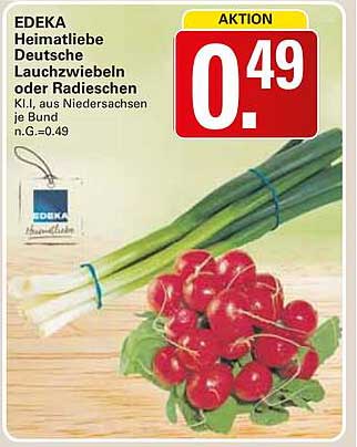 EDEKA Heimatliebe Deutsche Lauchzwiebeln oder Radieschen je Bund