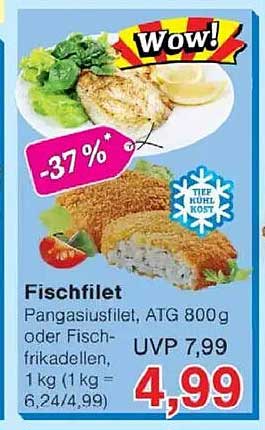 Fischfilet Pangasiusfilet, ATG 800g oder Fischfrikadellen, 1 kg (1 kg = 6,24/4,99)