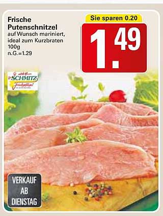 Frische Putenschnitzel auf Wunsch mariniert, ideal zum Kurzbraten