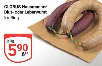 GLOBUS Hausmacher Blut- oder Leberwurst im Ring