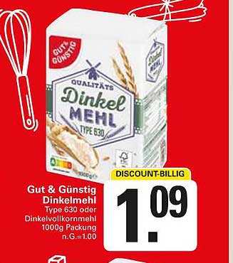 Gut & Günstig Dinkelmehl Typ 630 oder Dinkelvollkornmehl 1000g