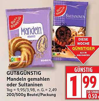 GUT& GÜNSTIG Mandeln gemahlen oder Sultaninen
