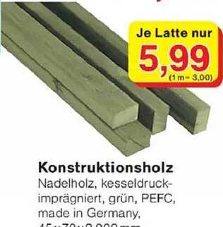 Konstruktionsholz - Nadelholz, kesseldruckimprägniert, grün, PEFC, made in Germany