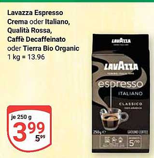 Lavazza Espresso Crema oder Italiano, Qualità Rossa, Caffè Decaffeinato oder Tierra Bio Organic 250g